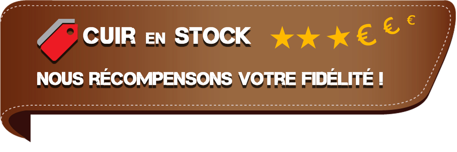 Programme fidélité Cuir en Stock